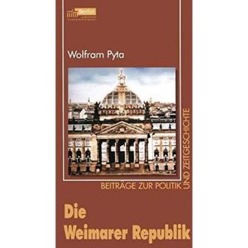 Die Weimarer Republik