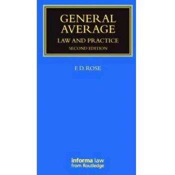 General Average: Law and Practice