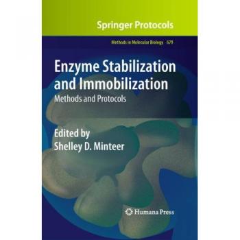 Enzyme Stabilization and Immobilization