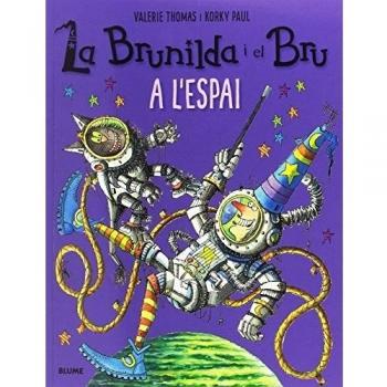 La brunilda i el bru. A l'espai (Tapa blanda).