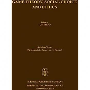 Game Theory, Social Choice and Ethics