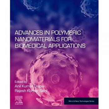 Advances in Polymeric Nanomaterials for Biomedical Applications