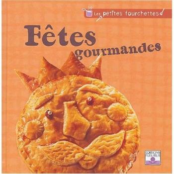 Fetes gourmandes