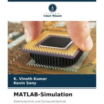 Kumar, K. Vinoth: MATLAB-Simulation