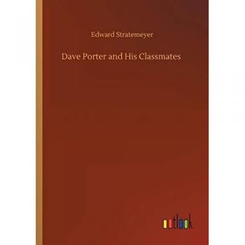 Dave Porter and His Classmates