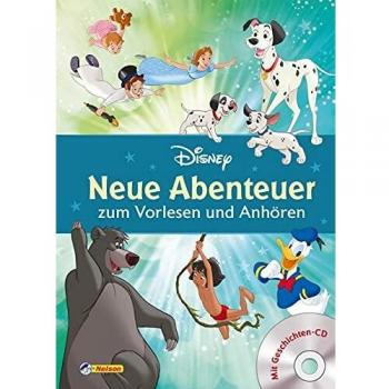 Disney Klassiker: Neue Abenteuer zum Vorlesen und Anhören: 4 neue Disney-Geschichten - Hörfassung auf der beiliegenden CD (ab 3 Jahren)
