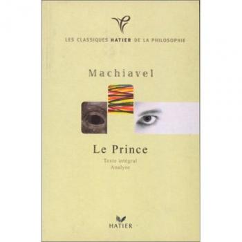 Le Prince (Classiques Philo.)