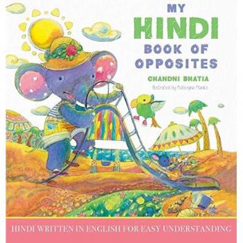 My Hindi Book of Opposites