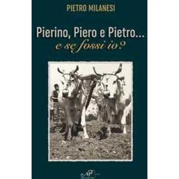 Pierino, Piero e Pietro... e se fossi io?
