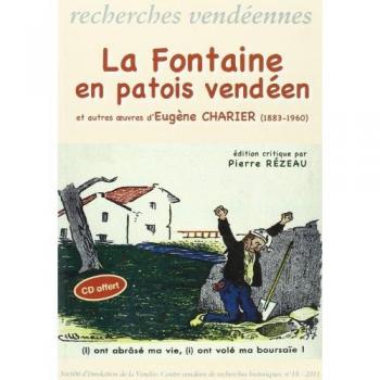 Pierre Rézeau – La Fontaine en Patois Vendeen et Autres Œuvres d’Eugène Charier