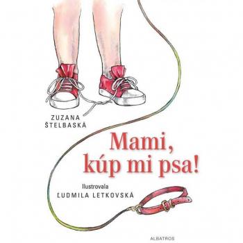 Mami, kÃºp mi psa