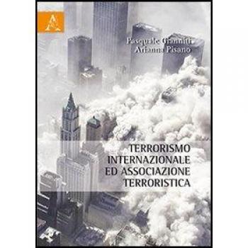 Terrorismo internazionale ed associazione terroristica