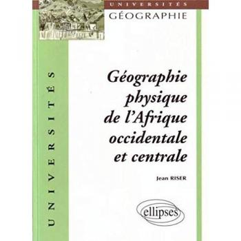 Géographie physique de l'Afrique occidentale et centrale