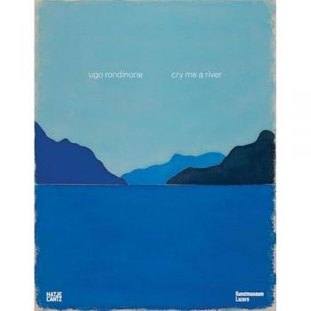 Ugo Rondinone: Cry Me A River