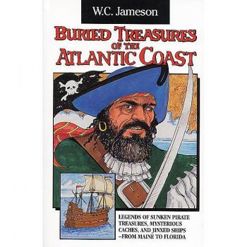 Buried Treasures of the Atlantic Coast, Buried Treasures Series