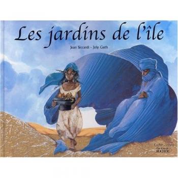 Les Jardins de l'île - Jean Siccardi et Joly Guth