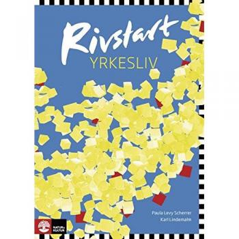 Rivstart Yrkesliv B1-B2: Textbok + Audio-CD. Textbok + Audio-CD