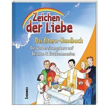 Zeichen der Liebe, Das Elternhandbuch