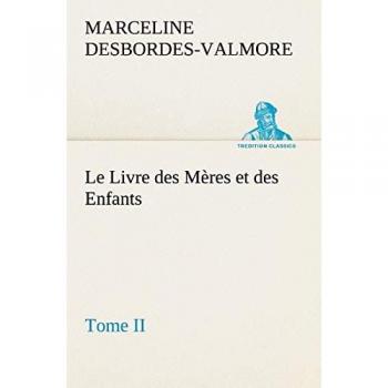 Le Livre des Mères et des Enfants, Tome II