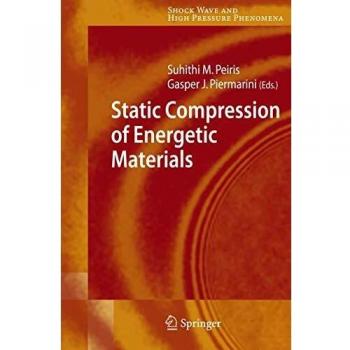 Springer Static Compression of Energetic Materials