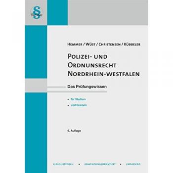 Hemmer, Karl E.: Polizei- und Ordnungsrecht Nordrhein-Westfalen