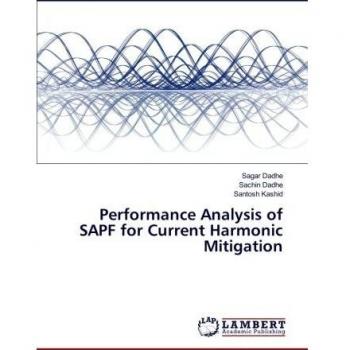 Performance Analysis of SAPF for Current Harmonic Mitigation