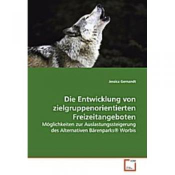 Die Entwicklung von zielgruppenorientierten Freizeitangeboten