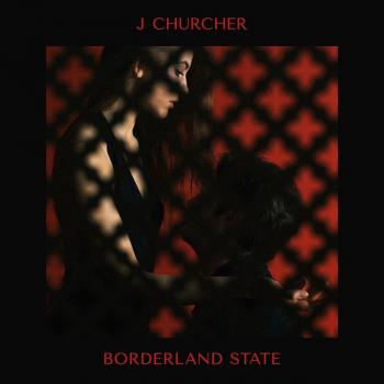 J Churcher Borderland State - Sealed 2016 UK vinyl LP ADVENTURE042V