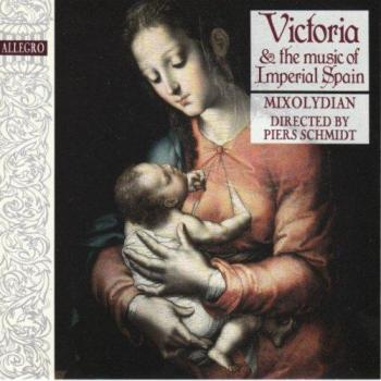 Victoria et les Sons de l'Espagne Impériale - Tomás Luis de Victoria, Mixolydian (2) et Piers Schmidt