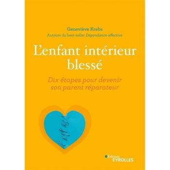 L ENFANT INTERIEUR BLESSE