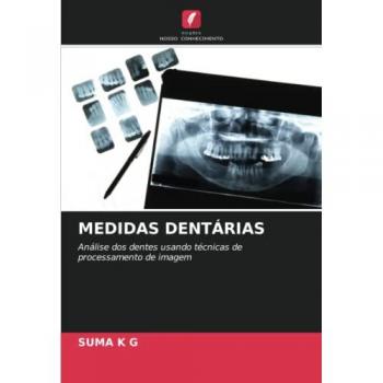 K G, Suma: MEDIDAS DENTÁRIAS