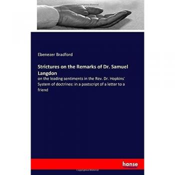 Strictures on the Remarks of Dr. Samuel Langdon