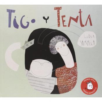 Tigo y tenta (Tapa dura).