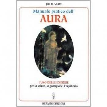 Manuale Pratico dell'Aura