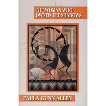 The Woman Who Owned the Shadows