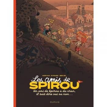 Les amis de Spirou - Tome 2 - Un ami de Spirou a du cran, il sait dire oui ou non