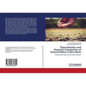 Characteristics and Chemical Compositon of Ground Water in Bara Basin: Ground water quality at Bara Basin (Sudan)