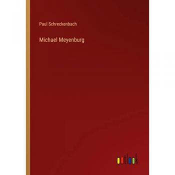 Schreckenbach, Paul: Michael Meyenburg