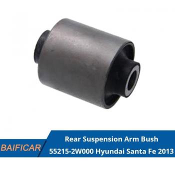 Baificar Genuine Rear Suspension Arm Bushing 55215-2W000 for Hyundai Santa Fe