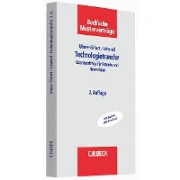 Constanze Ulmer-Eilfort Technologietransfer: Lizenzverträge Für Patente Und Know-How