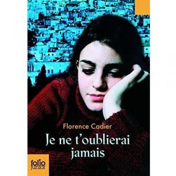 Je ne t'oublierai jamais