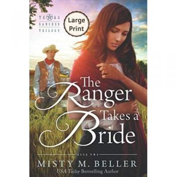 The Ranger Takes a Bride