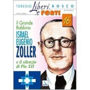 Il grande Rabbino Israel Eugenio Zoller e il silenzio di Pio XII