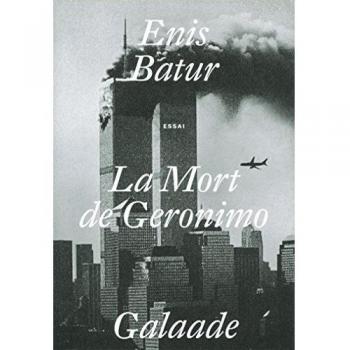 Enis Batur La Mort De Geronimo