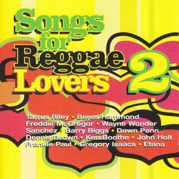 Songs For Reggae Lovers 2