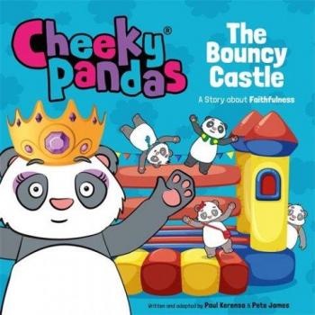 Cheeky Pandas The Bouncy Castle by Sarah Toulmin