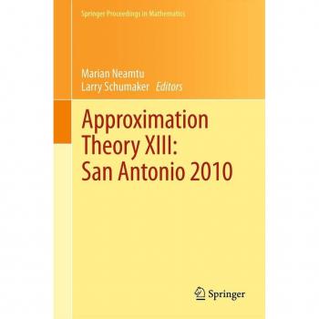 Approximation Theory XIII: San Antonio 2010