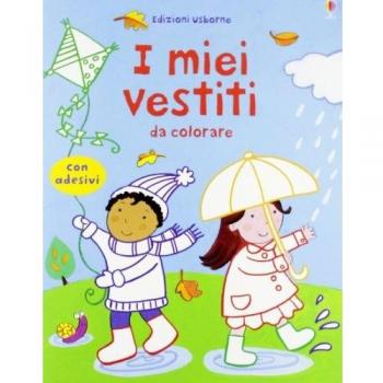 COME MI VESTO? DA COLORARE. CON ADESIVI. EDIZ. ILLUSTRATA