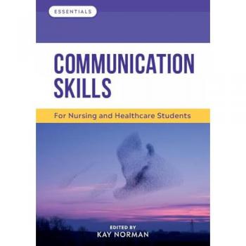 Communication Skills by Norman & Kay Head of Department for Practice Learning and Partnerships & University of Worcester