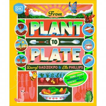 Darryl Gadzekpo From Plant to Plate